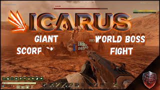 🔥Icarus - Styx Map [HARD]: How to Kill 「 ✦ Giant Scorpion ✦  」 screenshot 4