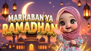 MARHABAN YA RAMADHAN | lagu anak islami | Animasi 3D edukatif & Ceria  @SellySholeha ​