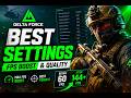 Delta force - My Pc Settings for FPS Boost and Quality