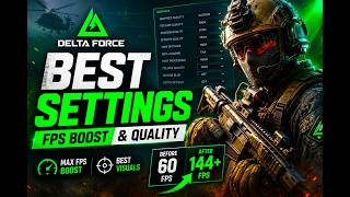 Delta force - My Pc Settings for FPS Boost and Quality