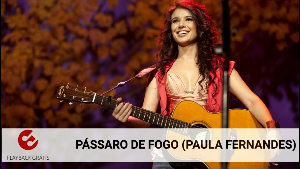 Música De Paula Fernandes Pássaro De Fogo
