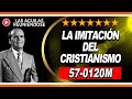 La Imitación del Cristianismo - Hebreos, Capítulo Dos #1 - Parado En La Brecha - Ordenación