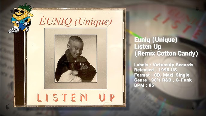 Euniq (Unique) - Listen Up (Remix Cotton Candy) 1995 CDM - YouTube