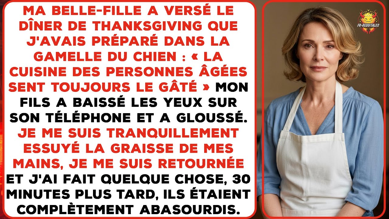 « La cuisine des personnes âgées sent toujours le gâté », ma belle-fille a ri et l'a donné au chien.
