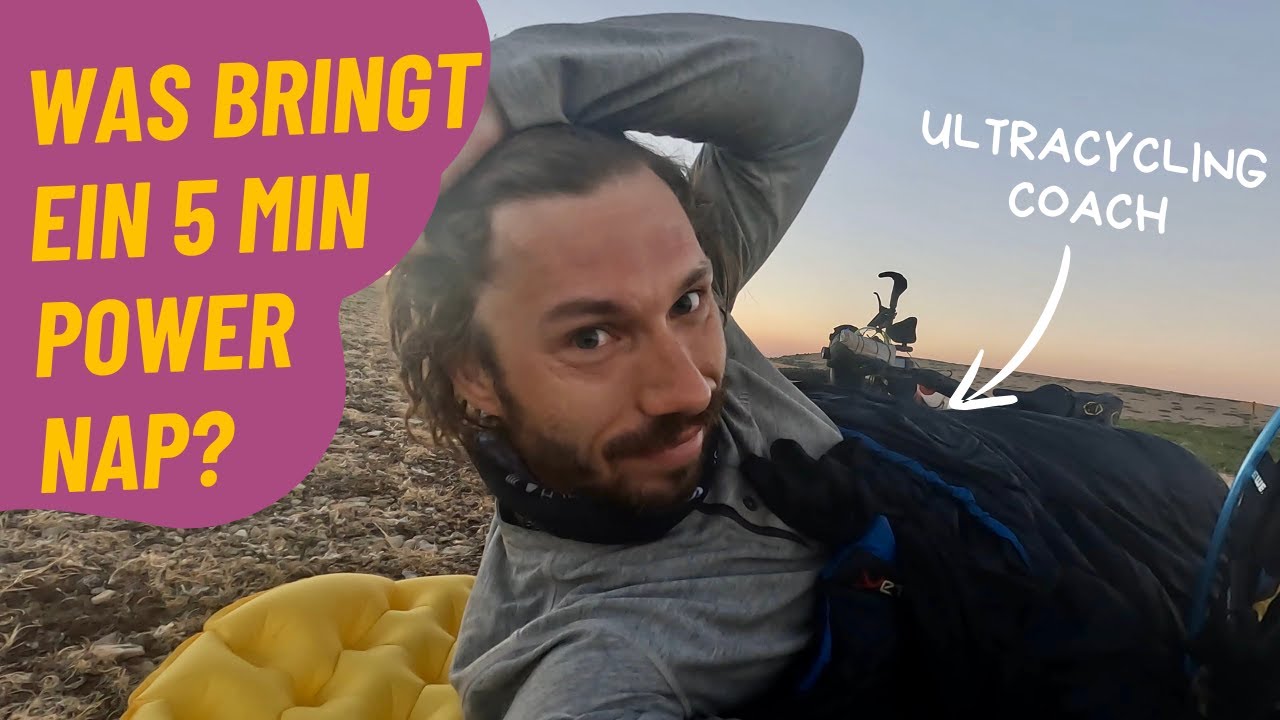 Wie lang muss ein Power Nap im Ultracycling und Bikepacking sein?