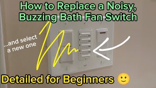 How to Replace a Buzzing, Noisy Bathroom Fan Timer Switch
