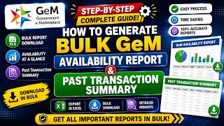 How to Generate Bulk GeM Availability Report & Past Transaction Summary | Complete Guide 2026