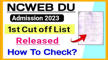 Ncweb UG Admission First Cutoff Release 2023 | Ncweb 1st Cut off Admission List 2023 | Ncweb Cutoff