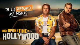 Once Upon A Time In Hollywood  teloresumo