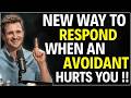 When an Avoidant Hurts You, Do THIS Instead of Reacting... | Matthew Hussey Motivation