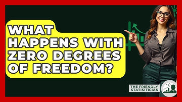What Happens With Zero Degrees Of Freedom? - The Friendly Statistician