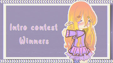 Intro Contest Winners!! ~~~ #Livdiasaysintro