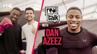 Dan Azeez on Buatsi showdown, his Muslim faith, and boxing career | Real Talk