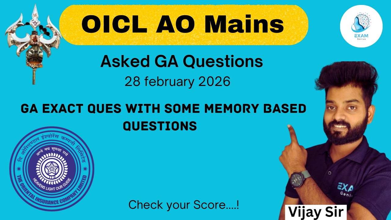 📢 OICL AO Mains 2026 Asked GA Questions | Exact Questions with some Memory Based | 28 February 2026