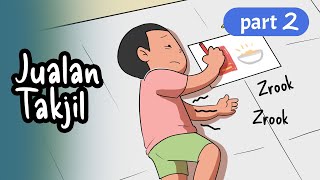 Jualan Takjil - Part 2 | Benda Mati Universe
