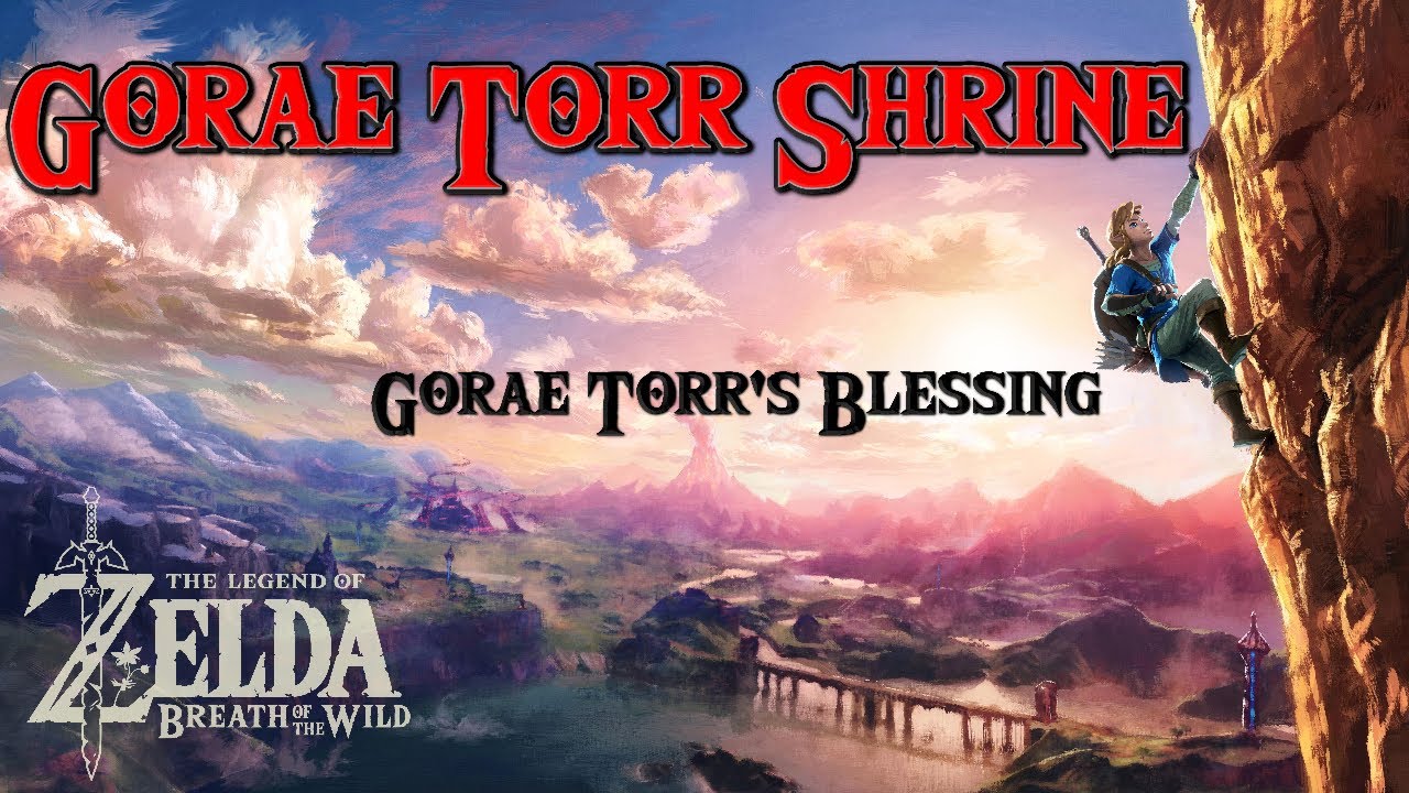 Zelda Breath of the Wild Gorae Torr Shrine (Quest, Guide & All