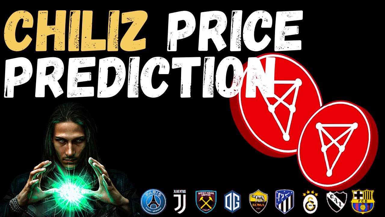 Chiliz CHZ Price Prediction 2021 — Will CHZ hit 5$ in 2021?