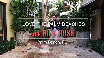 LOVE The Palm Beaches With Rick Rose