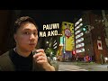 Pero Naglakad Lang Ako – Tokyo Night Walk