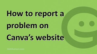 How to report a problem on Canva's website Wealth