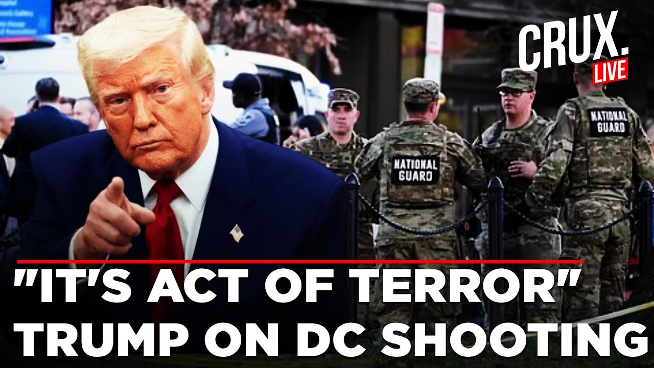 LIVE | Trump Says Suspect In Shooting Of National Guard Troops In DC Is An Afghan National | US News