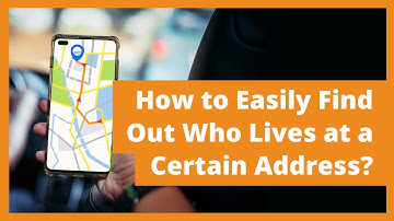 How to Easily Find Out Who Lives at a Certain Address