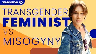 The Truth About Misogyny From A Trans Woman How Mtf Transgender Woman Faced Objectificaton