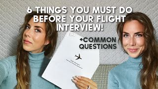 6 THINGS TO DO BEFORE THE FLIGHT ATTENDANT INTERVIEW  how to prepare for any question (+ printable)
