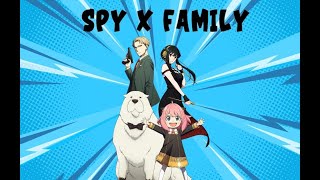 Spy x Family~AMV {We Are Family}