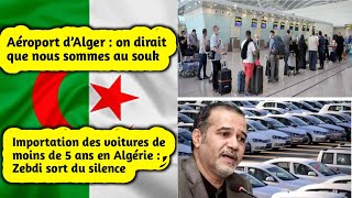 Aéroport d’Alger : on dirait que nous sommes au souk screenshot 5