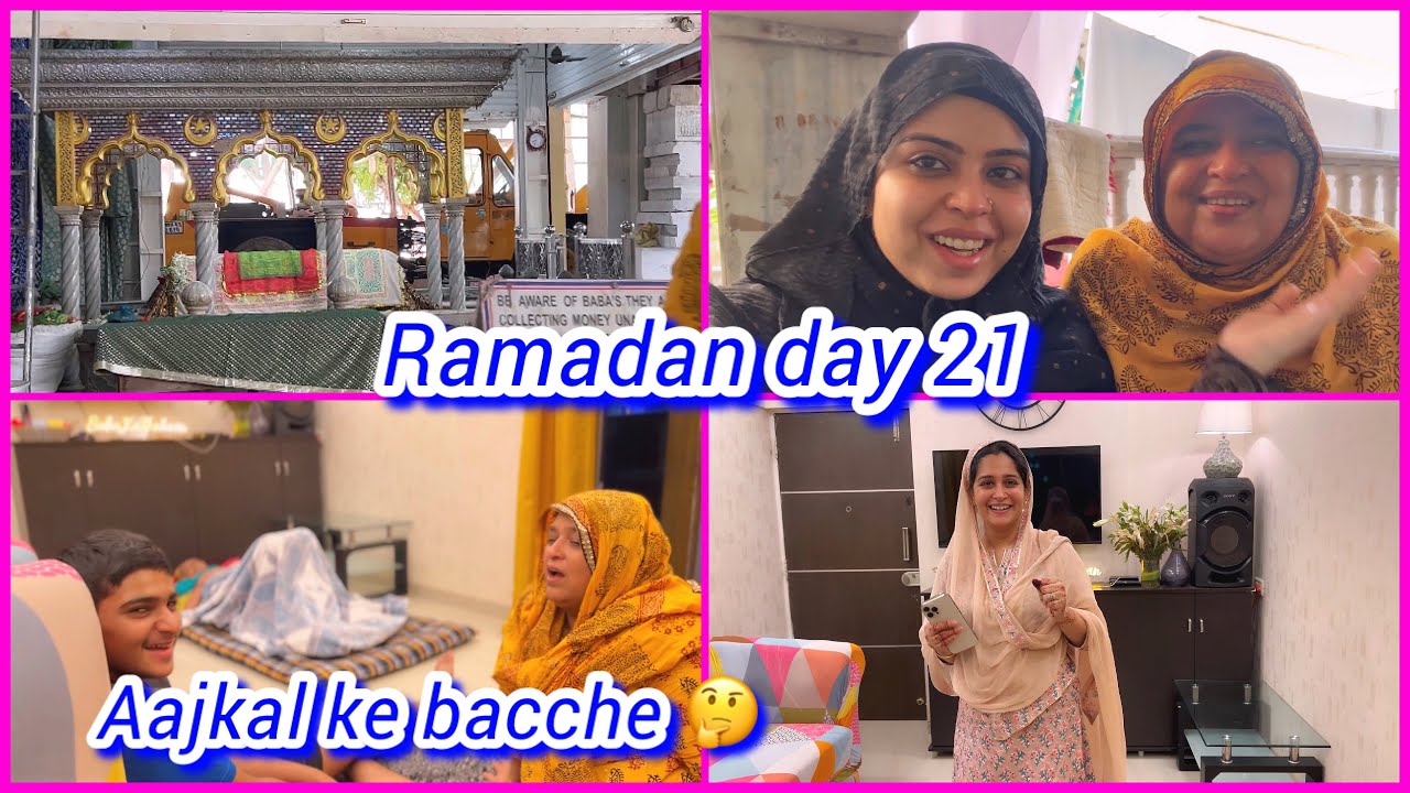 Ramadan day 21✨| haji Ali dargah gaye | aajkal ke baccho ko kya ho gaya hai ? 😨 | vlog