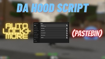 DA HOOD AUTO LOCK SCRIPT *PASTEBIN 2023* (ROBLOX)