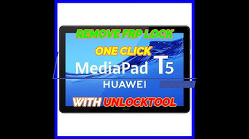 HUAWEI MEDIAPAD T5 (AGS2-L09) REMOVE FRP LOCK ONE CLICK WITH UNLOCKTOOL