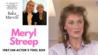Meryl Streep/ Shares Tools She Uses When Acting