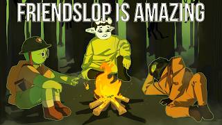 Why Friendslop is Amazing
