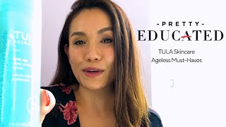 TULA Skincare Ageless Must-Haves | PRETTY EDUCATED