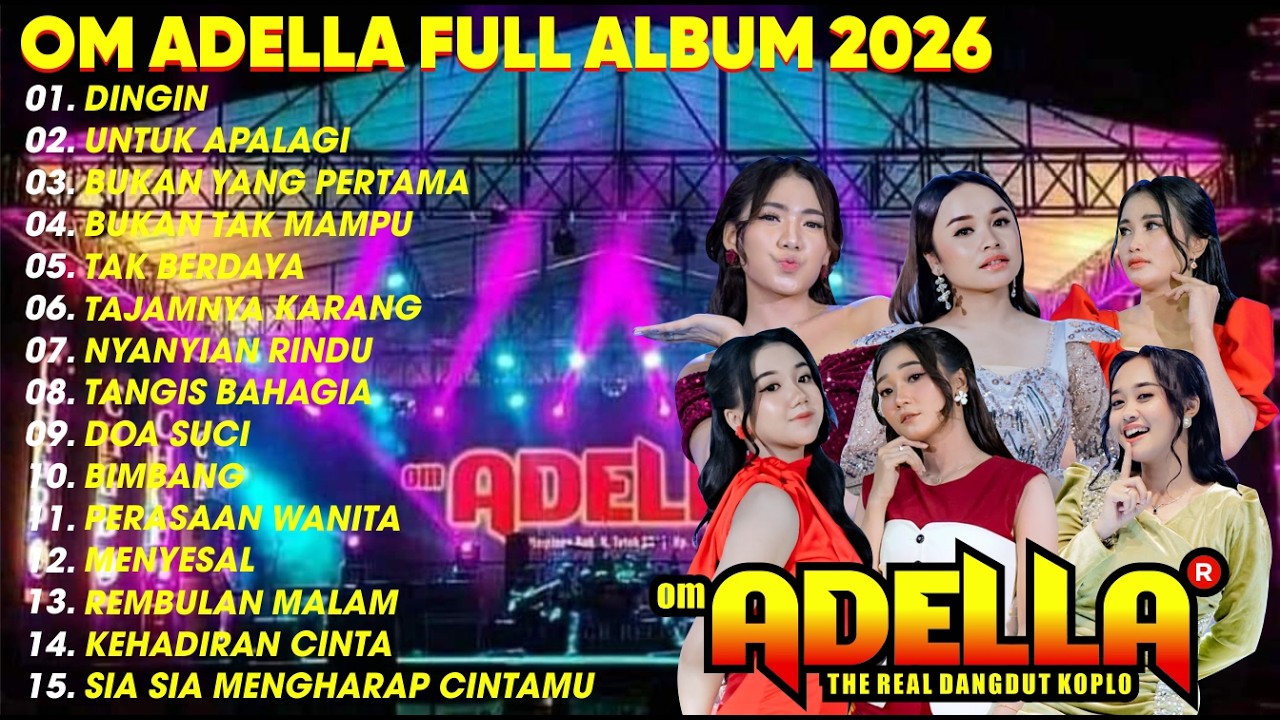 DINGIN - UNTUK APALAGI - BUKAN YANG PERTAMA - SHERLY KDI - DIFARINA INDRA || OM ADELLA TERBARU 2026