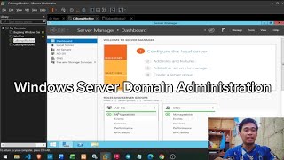 Windows Server Domain Administration ( Group Policy Management ) 