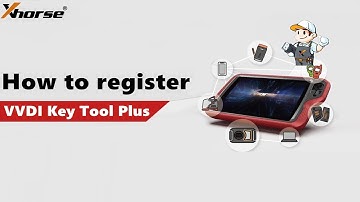 How to register Xhorse VVDI Key Tool Plus Pad Advance Version?