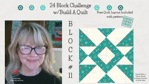 24 Block Challenge -  Block #11