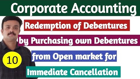 Redemption by purchase of own Debentures from the open market/Accounting treatment