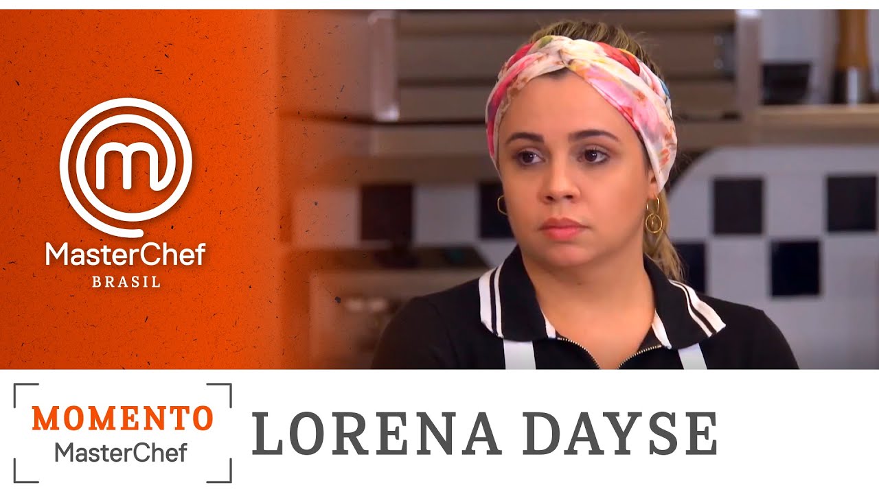 MOMENTO MASTERCHEF com Lorena Dayse | MasterChef Brasil