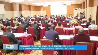 Séminaire de préparation de la rentrée 2021-2022