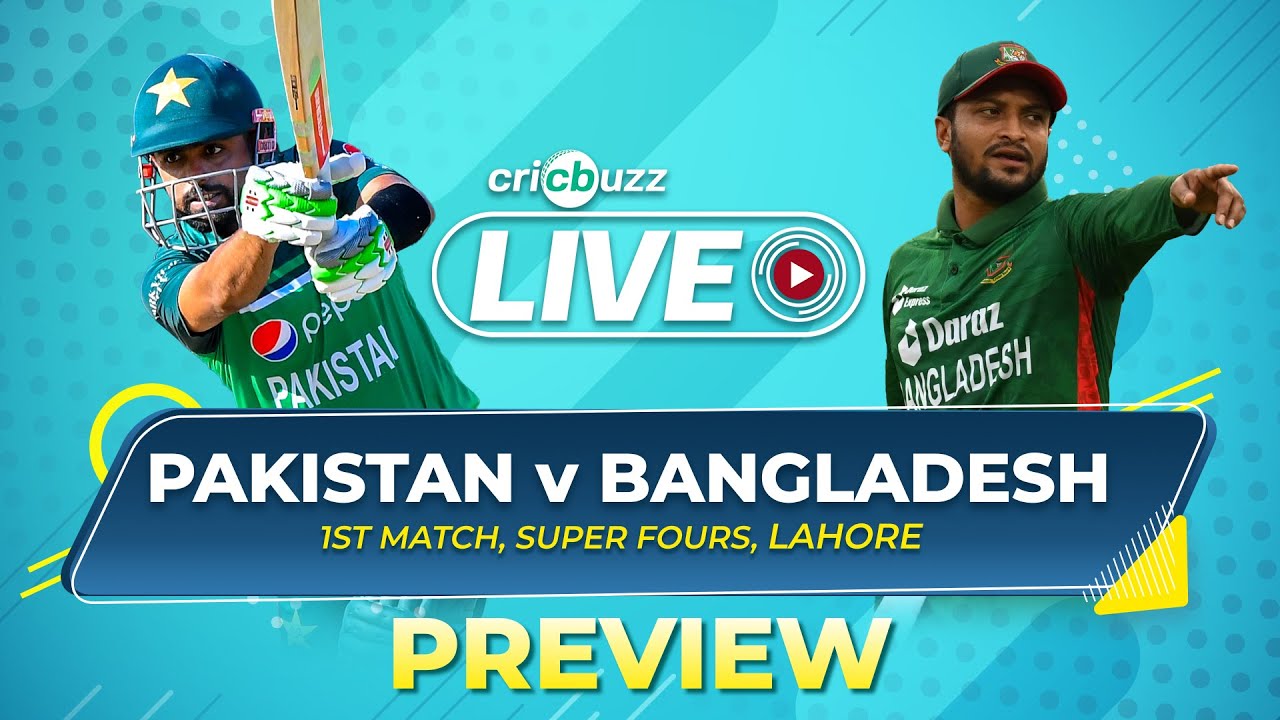 Asia Cup 2023 Pakistan v Bangladesh, Super 4, Match 1, Preview