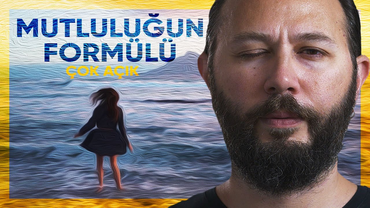 Mutluluğun Formülü Çok Açık