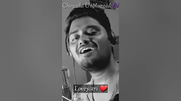 Chogada Unplugged | Darshan Raval | Ayush Sharma | Warina Hussain | Loveyatri | Monu Originals