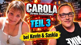 CAROLA Poor Germany with KEVIN & SASKIA | Part 3
