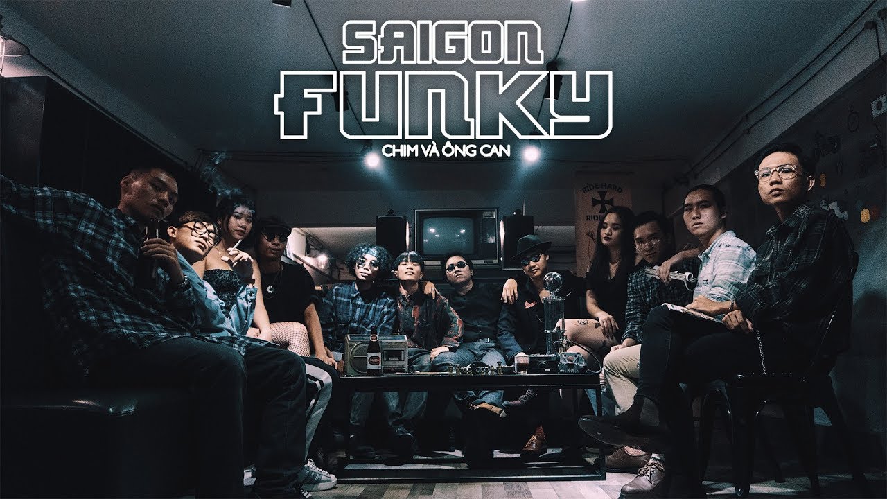 nhac rap sai gon 2022 Update SÀI GÒN FUNKY | OFFICIAL MV | Dick x 2Can