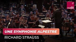 Strauss : Une Symphonie alpestre (Orchestre philharmonique de Radio France)