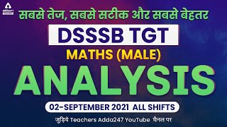 DSSSB TGT Maths Paper Analysis (2 Sept, All Shifts) | DSSSB Answer Key 2021